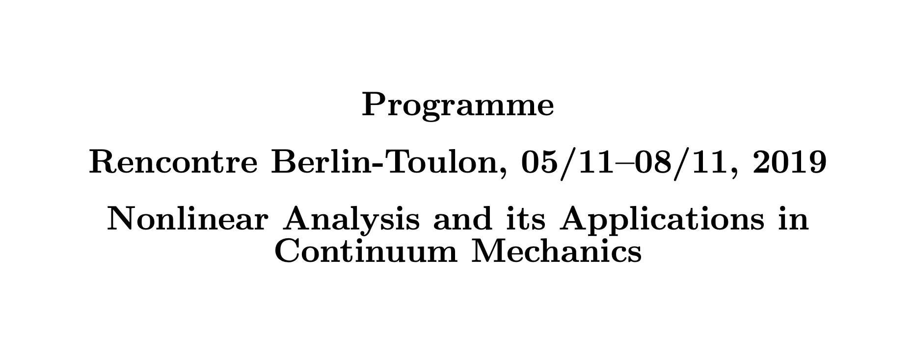 Workshop : Nonlinear Analysis and its Applications in the Continuum Mechanics